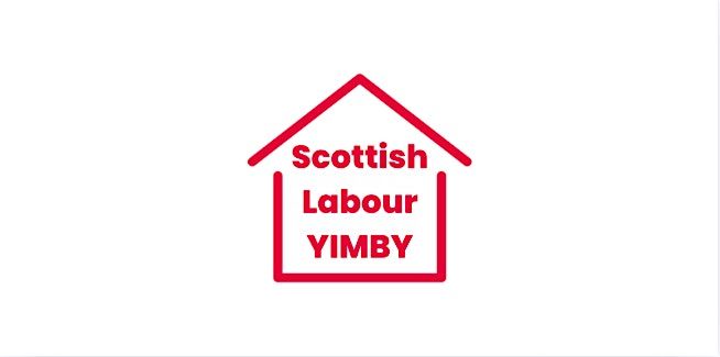 Launch of Scottish Labour YIMBY, 22 November | Event in Edinburgh | AllEvents
