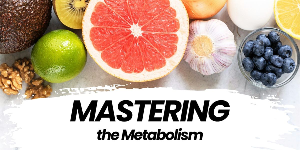 Mastering Your Metabolism, 21 November | Event in Franklin | AllEvents