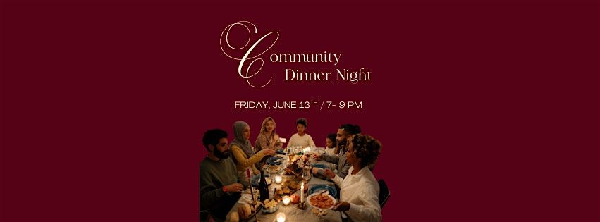 Community Dinner, 13 June | Event in Riverside | AllEvents