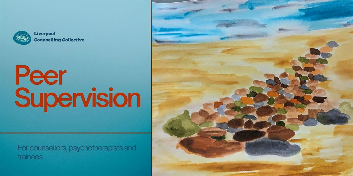 Peer Supervision Session for Counsellors, 18 October | Event in Liverpool | AllEvents