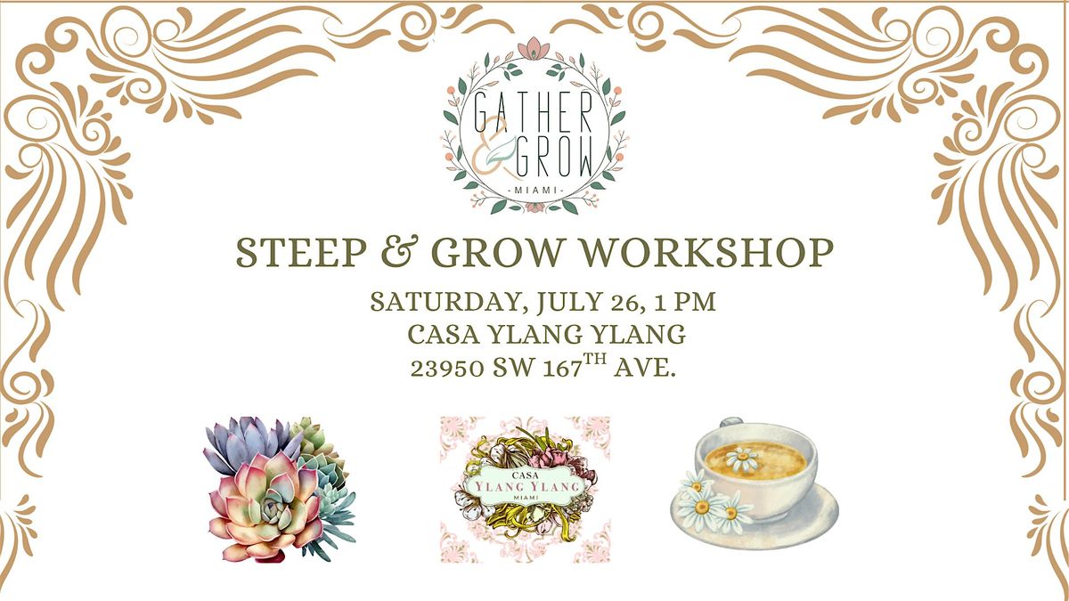 Steep & Grow: A Creative Succulent Garden Workshop, 26 July | Event in Homestead | AllEvents