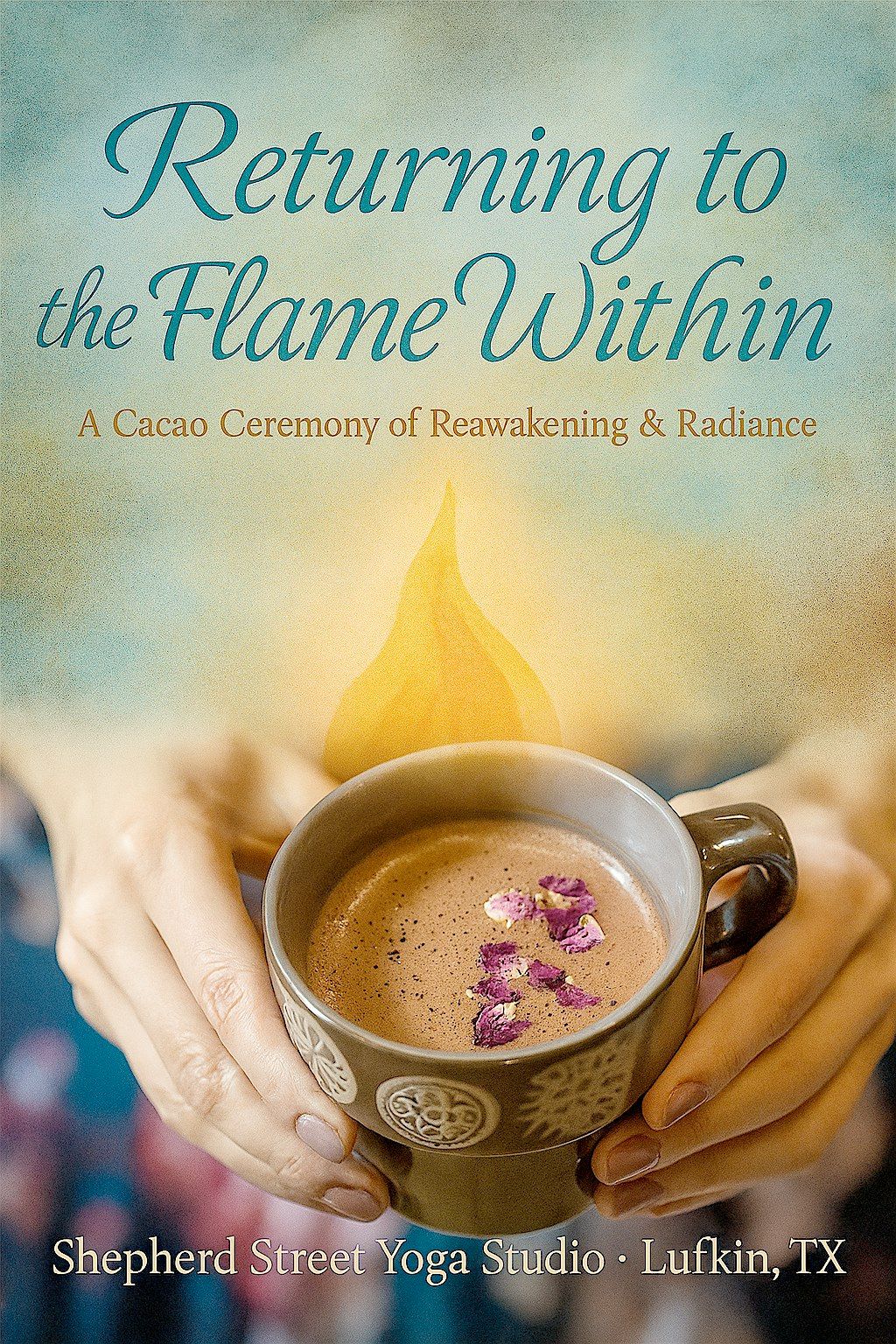 Returning to the Flame Within - Women's Circle Cacao Ceremony, 12 July | Event in Lufkin | AllEvents