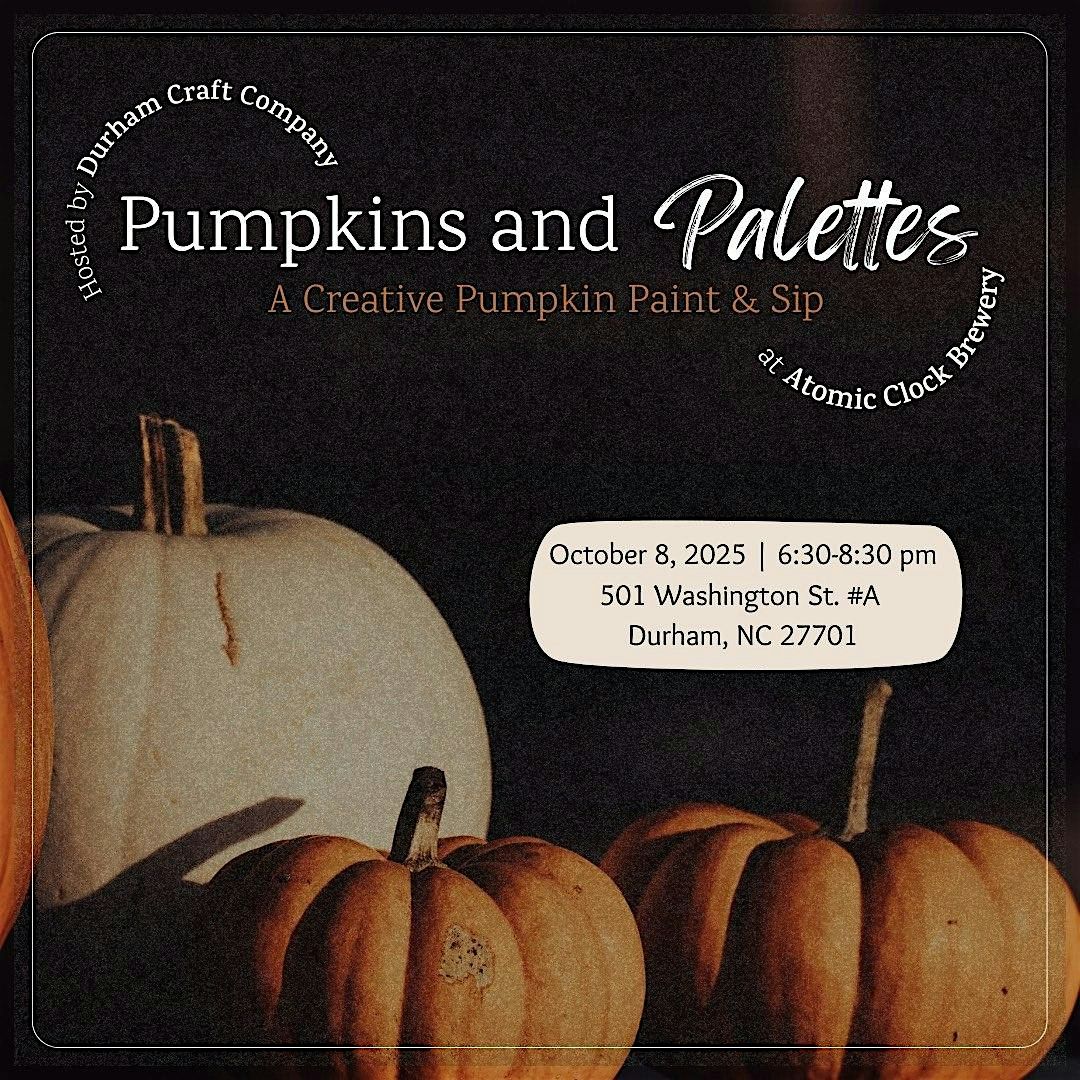 Pumpkins and Palettes: A Creative Paint & Sip, 8 October | Event in Durham | AllEvents