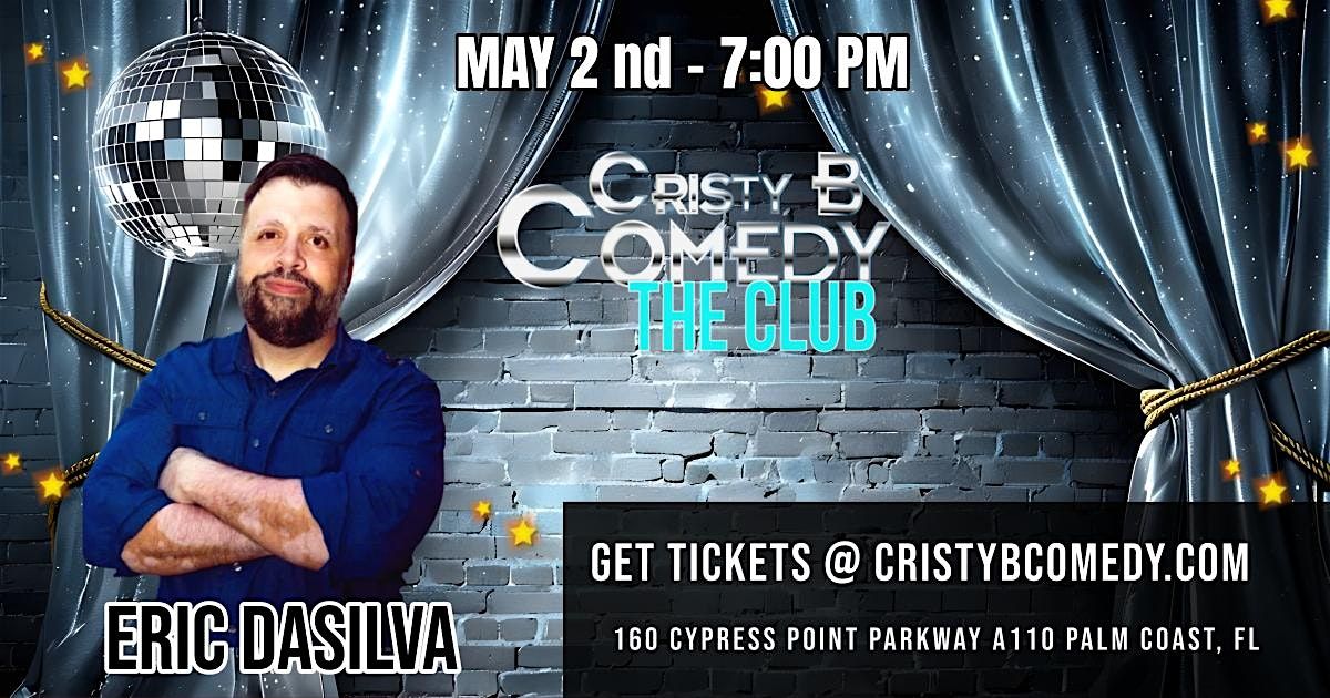 Saturday night Comedy with ERIC DASILVA, 2 May | Event in Palm Coast | AllEvents