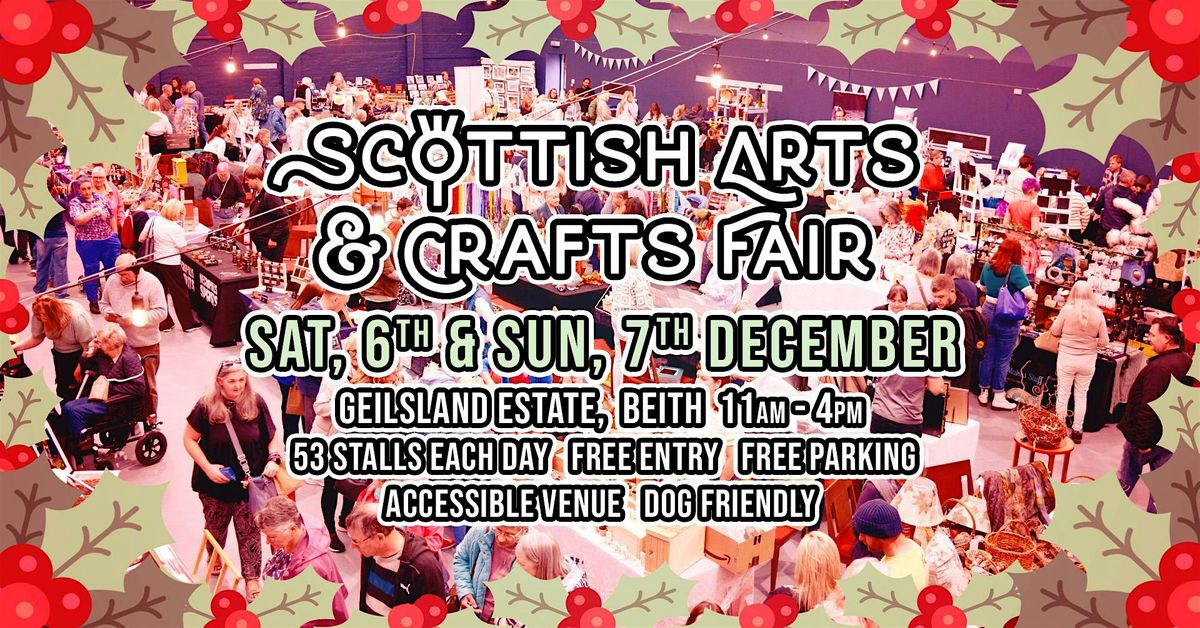 Scottish Arts & Crafts Fair - 6th & 7th December, 6 December | Event in Beith | AllEvents