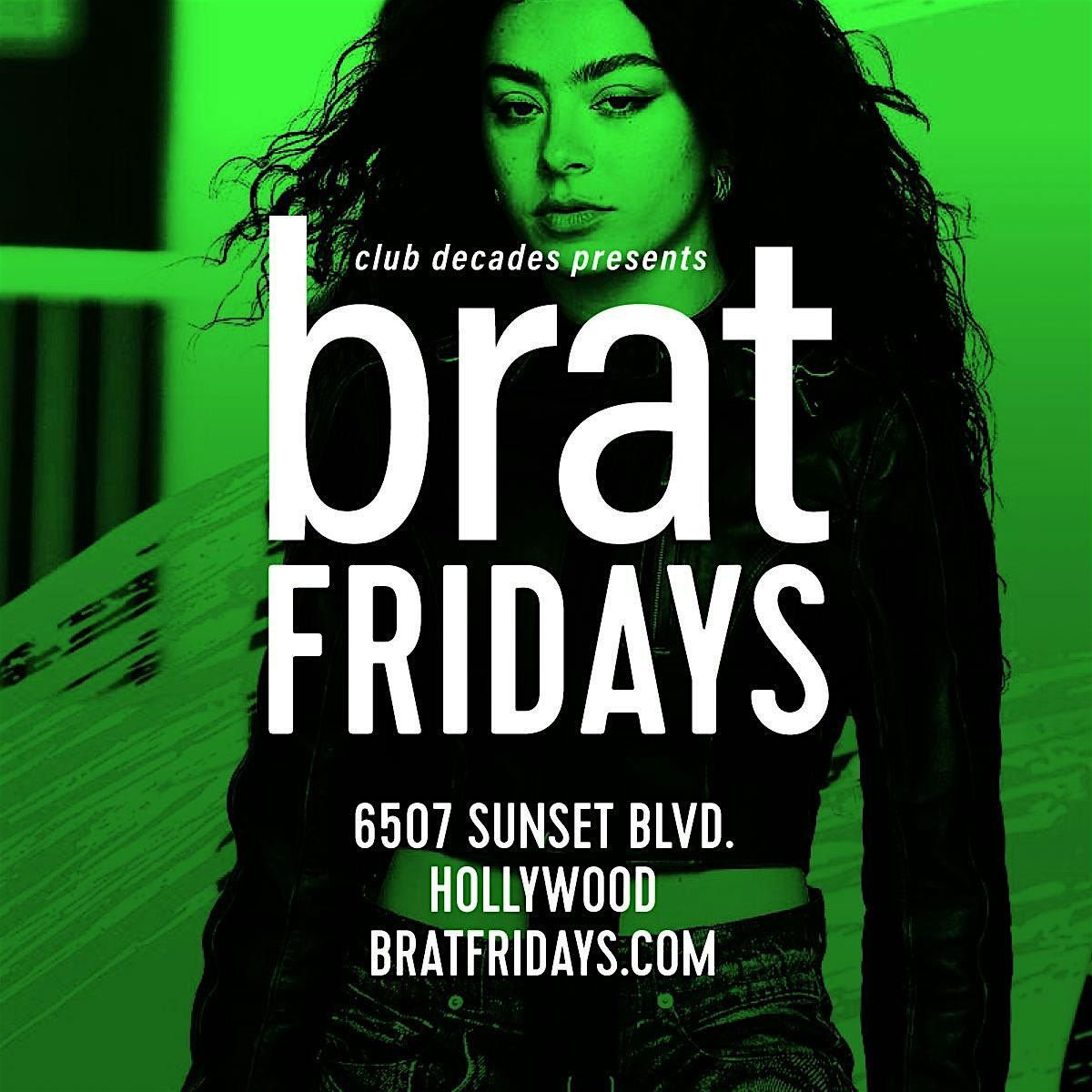 Brat Fridays Annual Pass | Event in Los Angeles | AllEvents