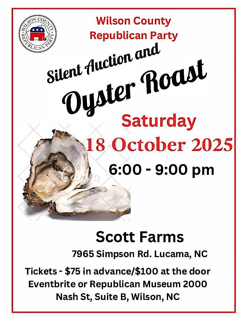 Wilson County NC Republican Party Annual Oyster Roast, 18 October | Event in Lucama | AllEvents