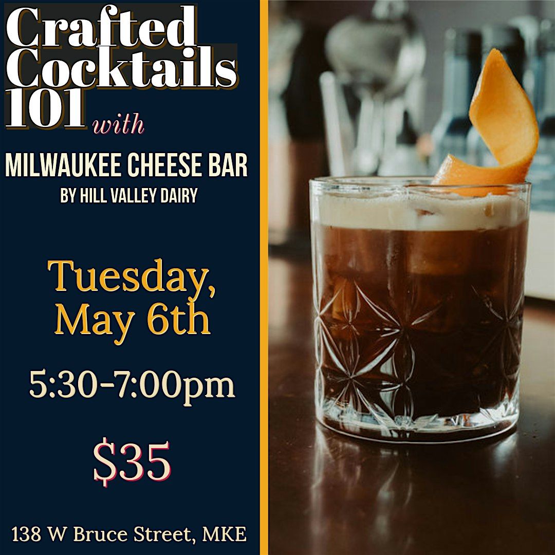 Crafted Cocktails 101 with Milwaukee Cheese Bar | Event in Milwaukee | AllEvents