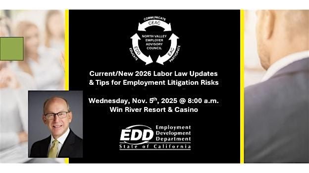 Current/New 2026 Labor Law Updates & Tips for Employment Litigation Risks, 5 November | Event in Redding