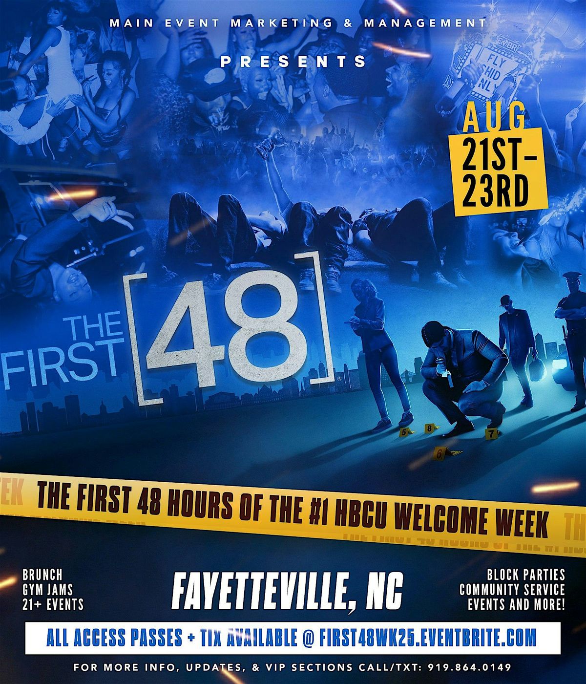 FIRST 48 || FSU WELCOME WEEK 2025 || ALL ACCESS PASS, 21 August | Event in Fayetteville | AllEvents