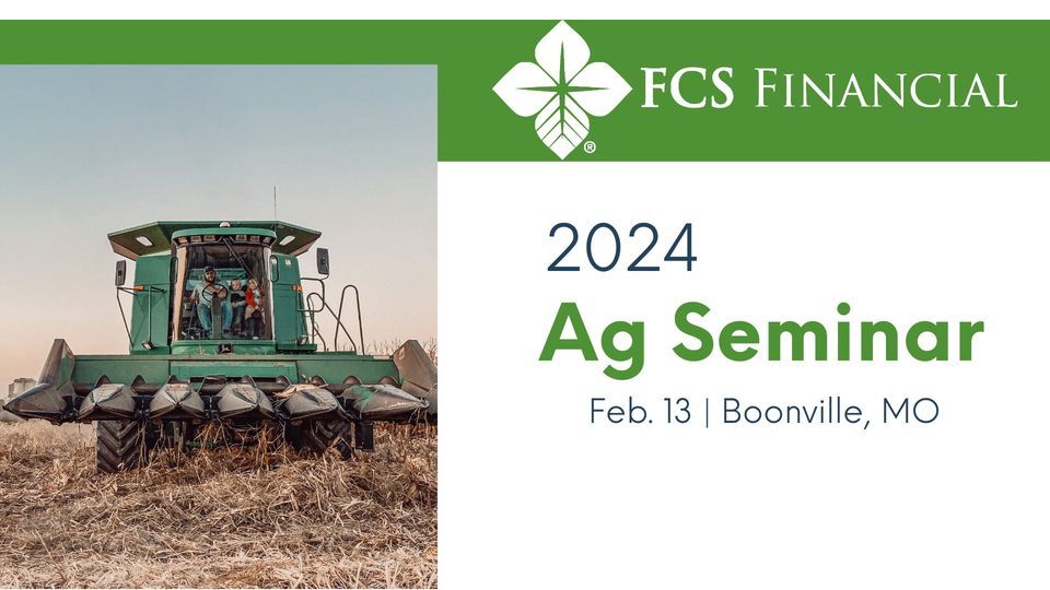 FCS Financial Ag Seminar, Cooper's Ridge Event Venue (24991 MO98