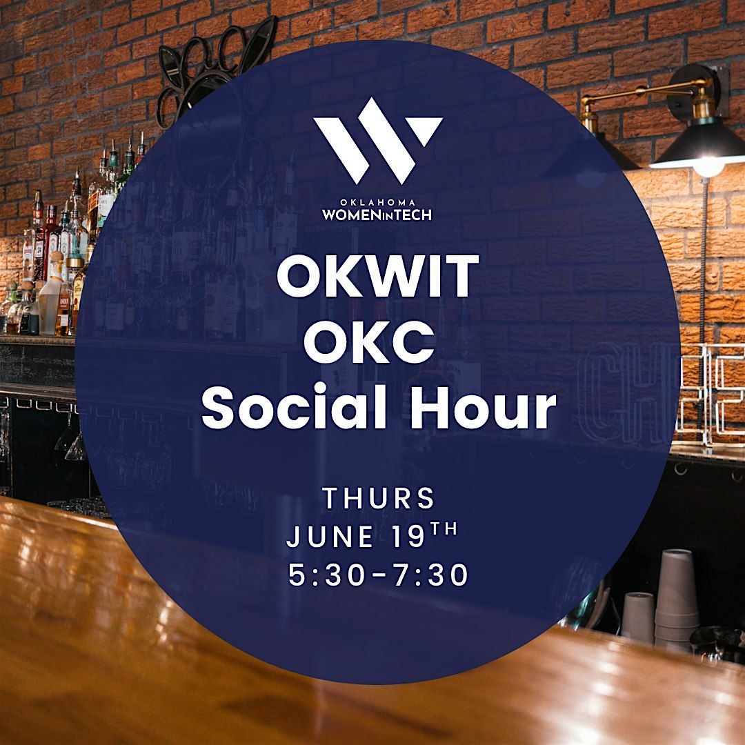 OKWIT August Networking Event (OKC), 28 August | Event in Oklahoma City | AllEvents