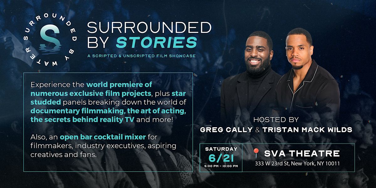 Surrounded By Stories: A Scripted & Unscripted Film Showcase, 21 June | Event in New York | AllEvents