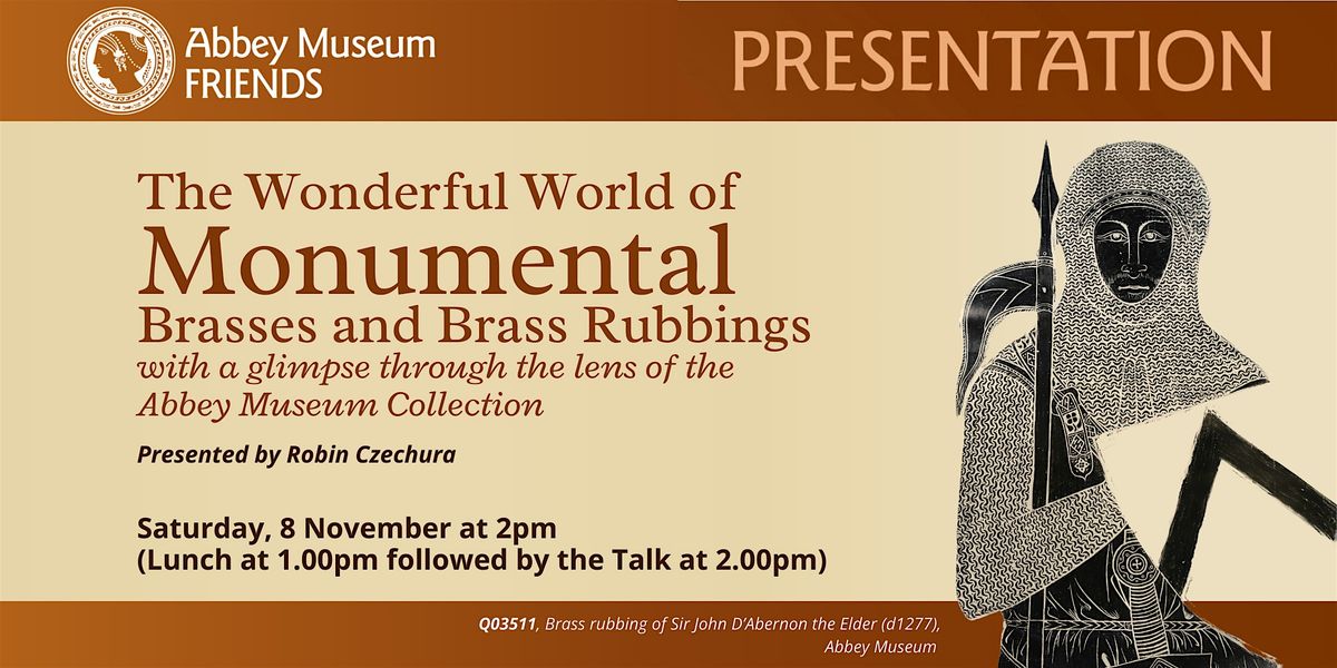 Annual Lunch & Presentation: "Brasses & Brass Rubbings" by Robin Czechura, 8 November | AllEvents