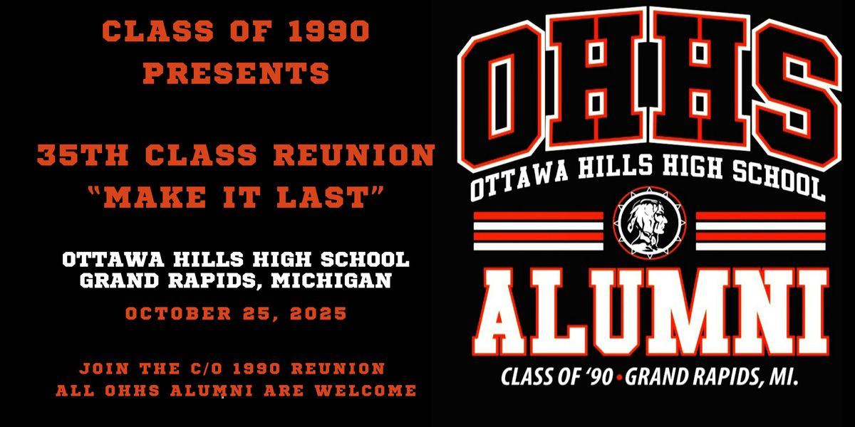 Ottawa Hills High School Class of 1990 35th Reunion, 25 October | Event in Grand Rapids | AllEvents
