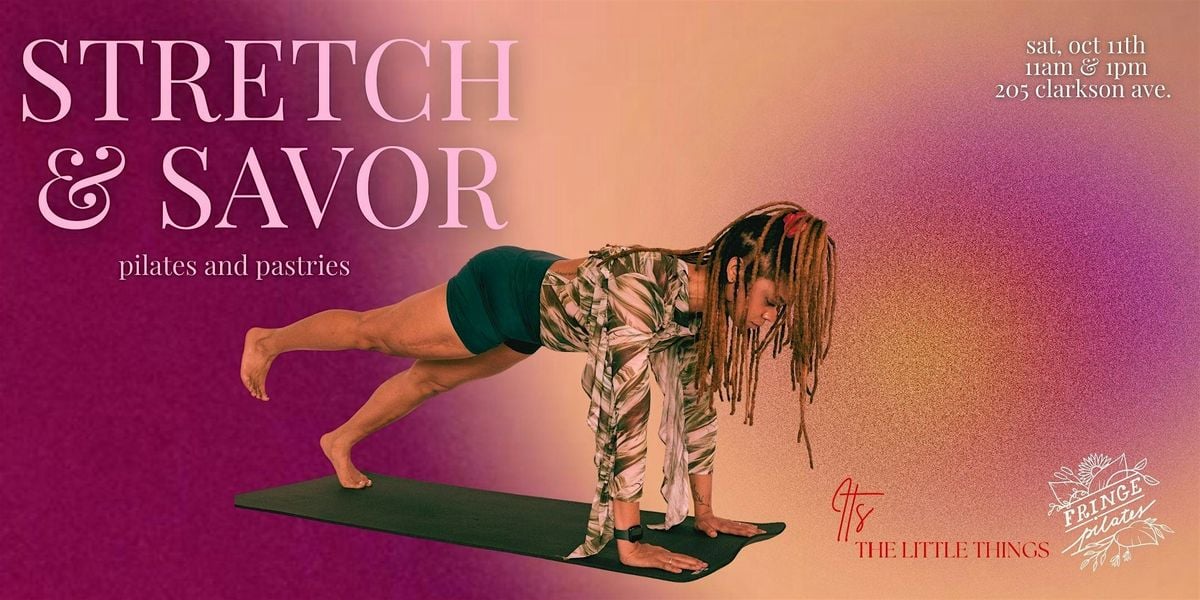 Stretch & Savor: Pilates and Pastries, 11 October | Event in Brooklyn | AllEvents
