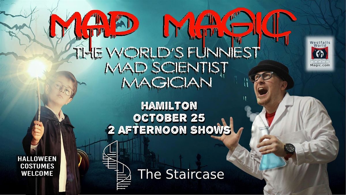 MAD MAGIC - A Halloween Magic Show - Hamilton, 25 October | Event in Hamilton | AllEvents