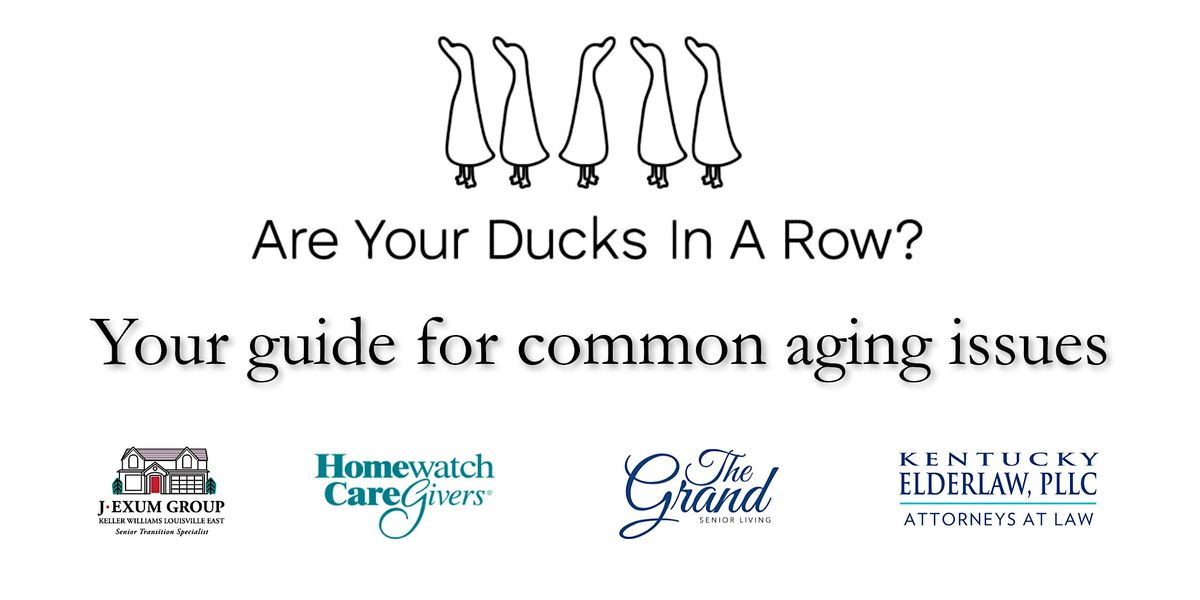 Are Your Ducks in a Row -Your guide for common aging issues, 30 October | Event in Prospect | AllEvents