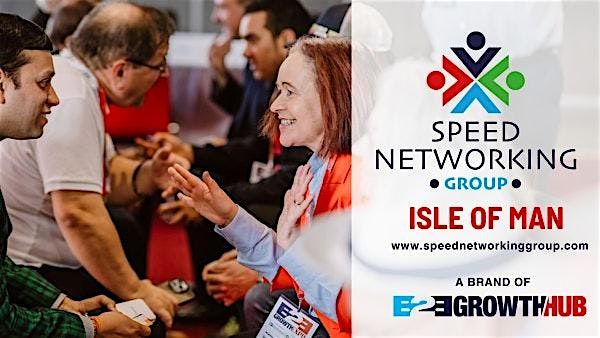 B2B Growth Hub Speed Networking Isle of Man- 6th October 2025, 6 October | Event in Douglas | AllEvents
