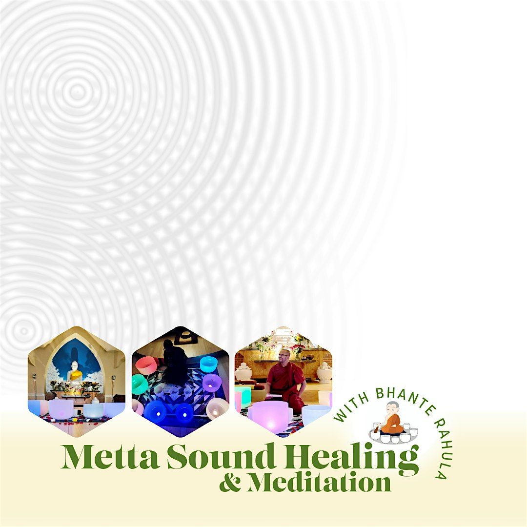 Metta Sound Healing And Meditation with Bhante Rahula.(Blue Lotus Temple), 27 September | Event in Woodstock