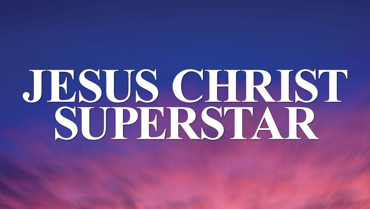 Jesus Christ Superstar - Seattle, 14 April | Event in Seattle | AllEvents