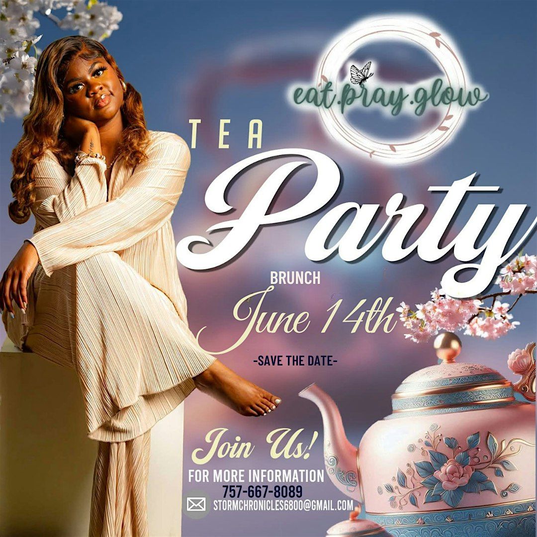 Eat.Pray.Glow Tea Party Brunch, 14 June | Event in Chesapeake | AllEvents