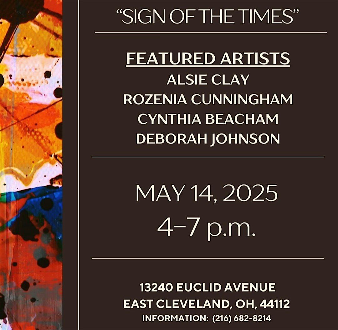 Exhibit at EEPMOA:  "Sign of the Times" | Event in East Cleveland | AllEvents