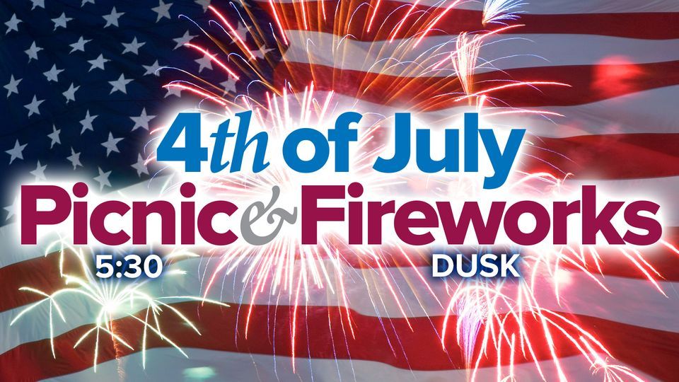 4th of July Picnic & Fireworks, Creekside Church, Urbandale, July 4