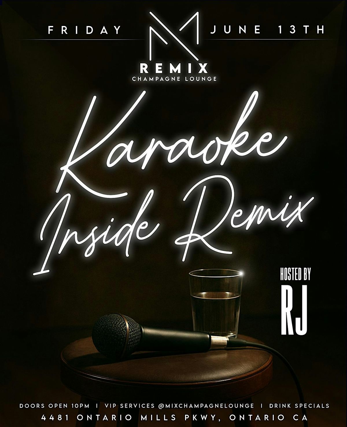 Karaoke inside Remix Free B4 11pm w RSVP MIX CHAMPAGNE LOUNGE, 13 June | Event in Ontario | AllEvents