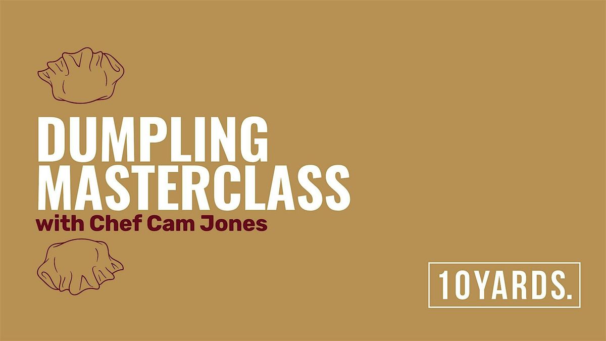 Dumpling Masterclass, 1 February | Event in Aranda | AllEvents