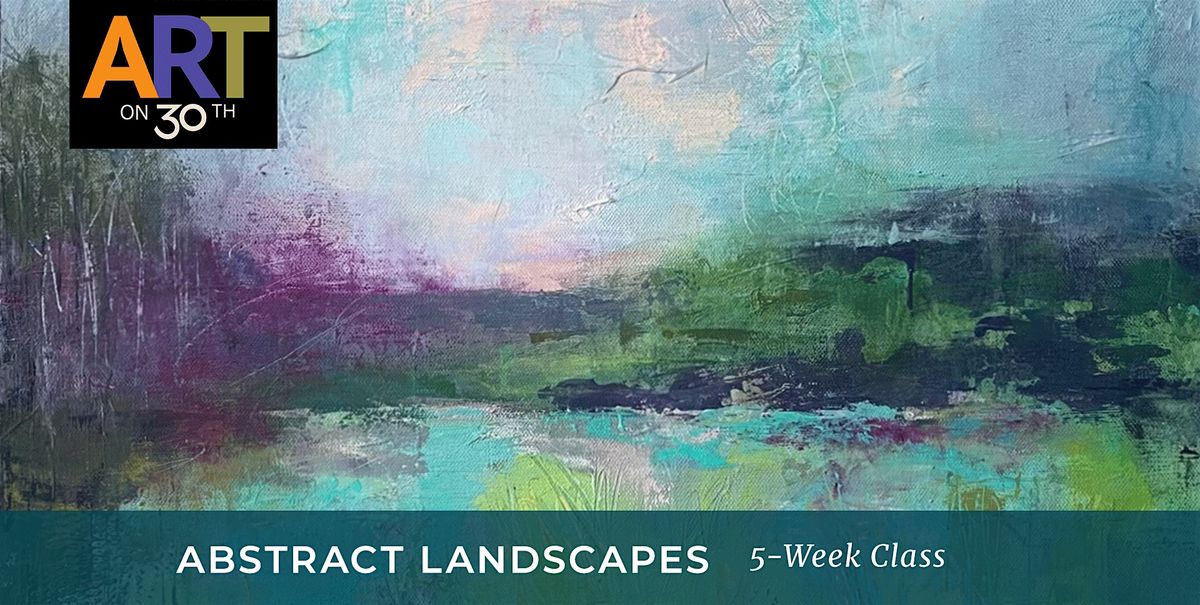 THU AM - Abstract Landscapes: Level 3 with Maureen, 8 January | Event in San Diego | AllEvents