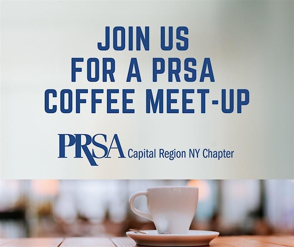 PRSA Coffee Meet-Up! | Event in Albany | AllEvents