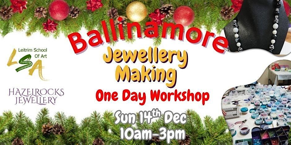 Jewellery for Beginners Workshop, Sun 14th Dec 2025,10am-3pm, 14 December | Event in Ballinamore | AllEvents