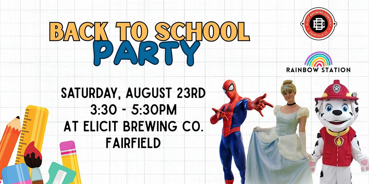 BACK TO SCHOOL PARTY, 23 August | Event in Fairfield | AllEvents