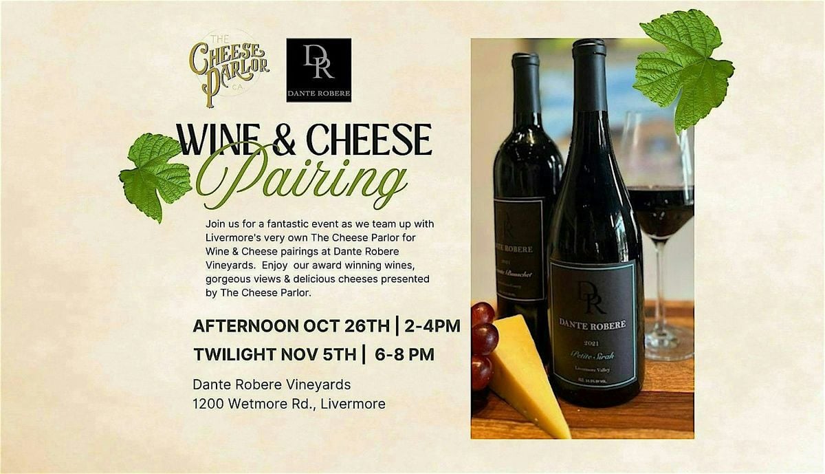 Wine and Cheese Pairing with the Cheese Parlor, 26 October | Event in Livermore | AllEvents