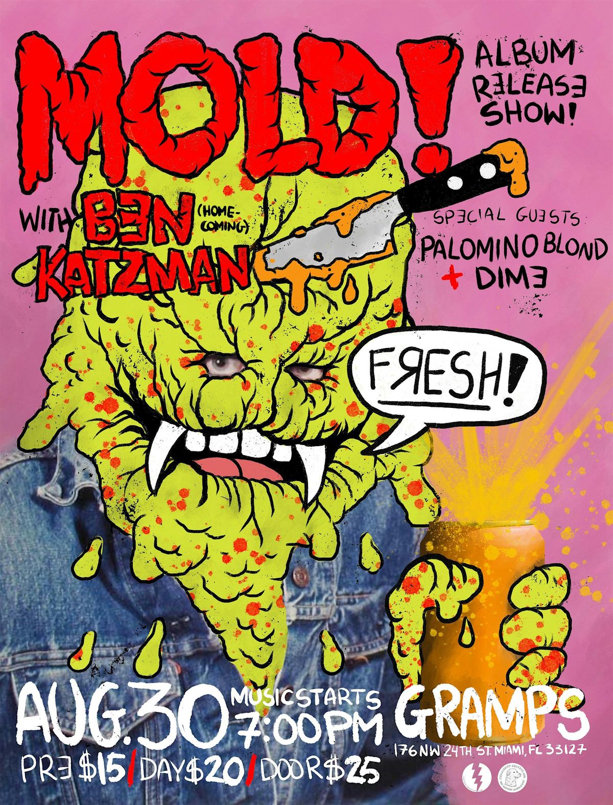 MOLD! ,Ben Katzman, Palomino Blond, Dime | Event in Miami | AllEvents