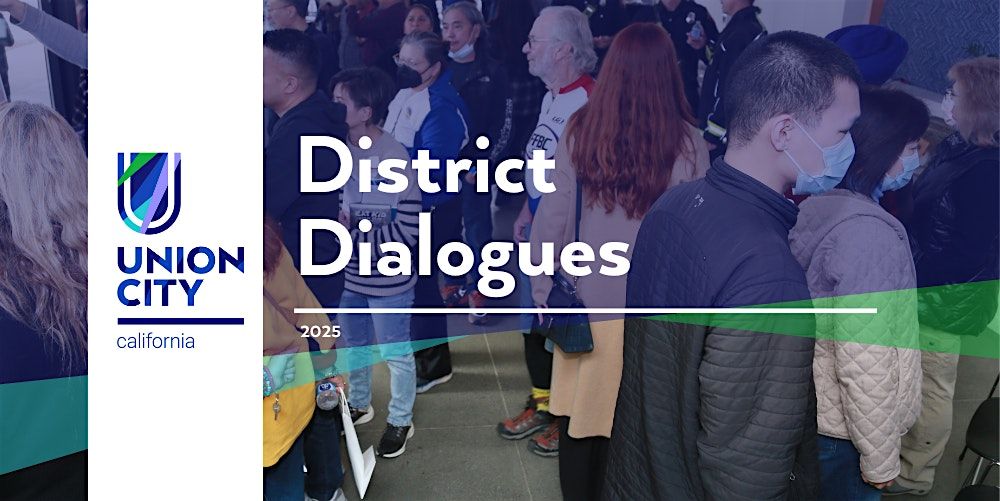 District Dialogue Meeting - District 4, 2 August | Event in Union City | AllEvents