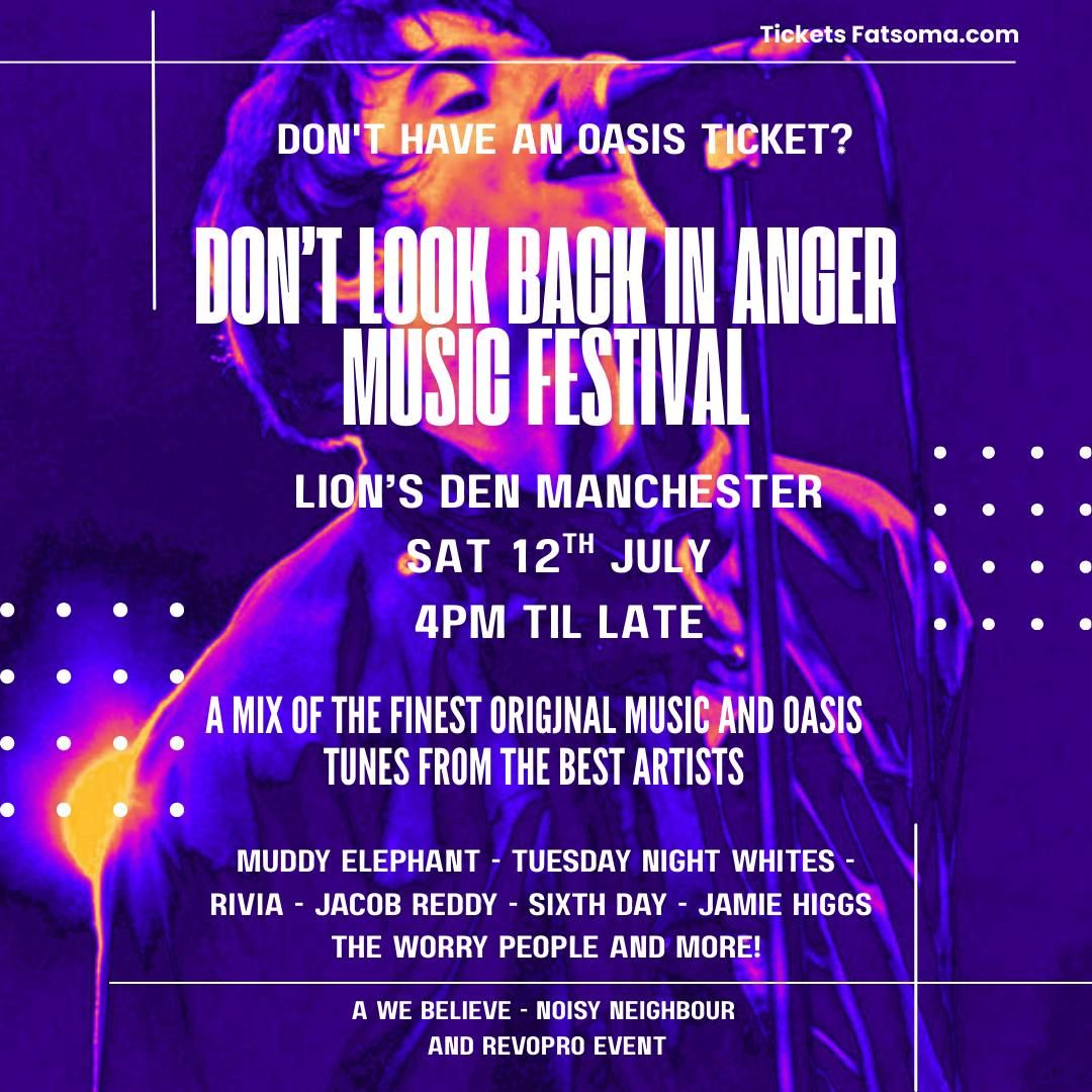 Don't Look Back In Anger Music Fest, 12 July | Event in Manchester | AllEvents