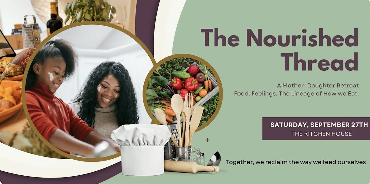 Nourished Thread: A Retreat on Food, Feelings, and the Stories We Inherit, 27 September | Event in Orlando