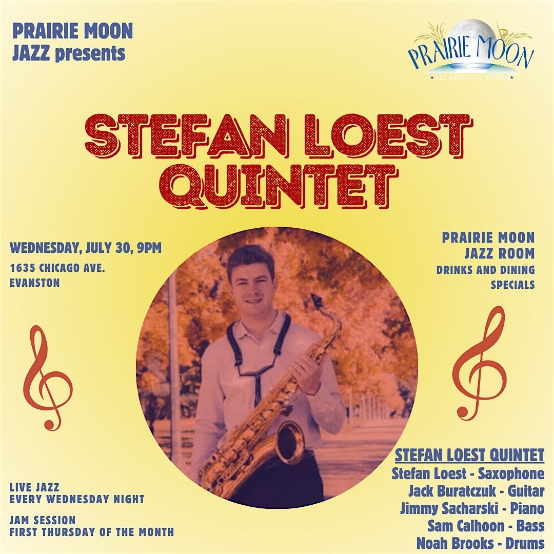 STEFAN LOEST QUINTET at PRAIRIE MOON IN EVANSTON, 30 July | Event in Evanston | AllEvents