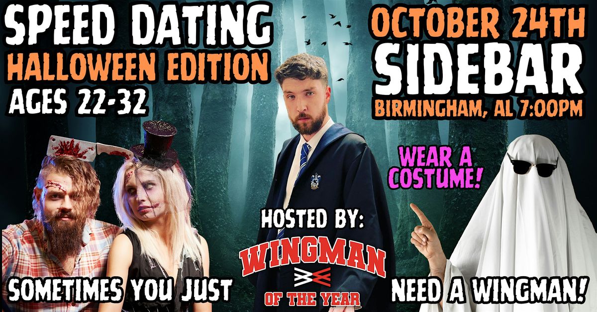 Speed Dating With Wingman Of The Year: Birmingham, AL [Halloween Edition], 24 October | Event in Birmingham
