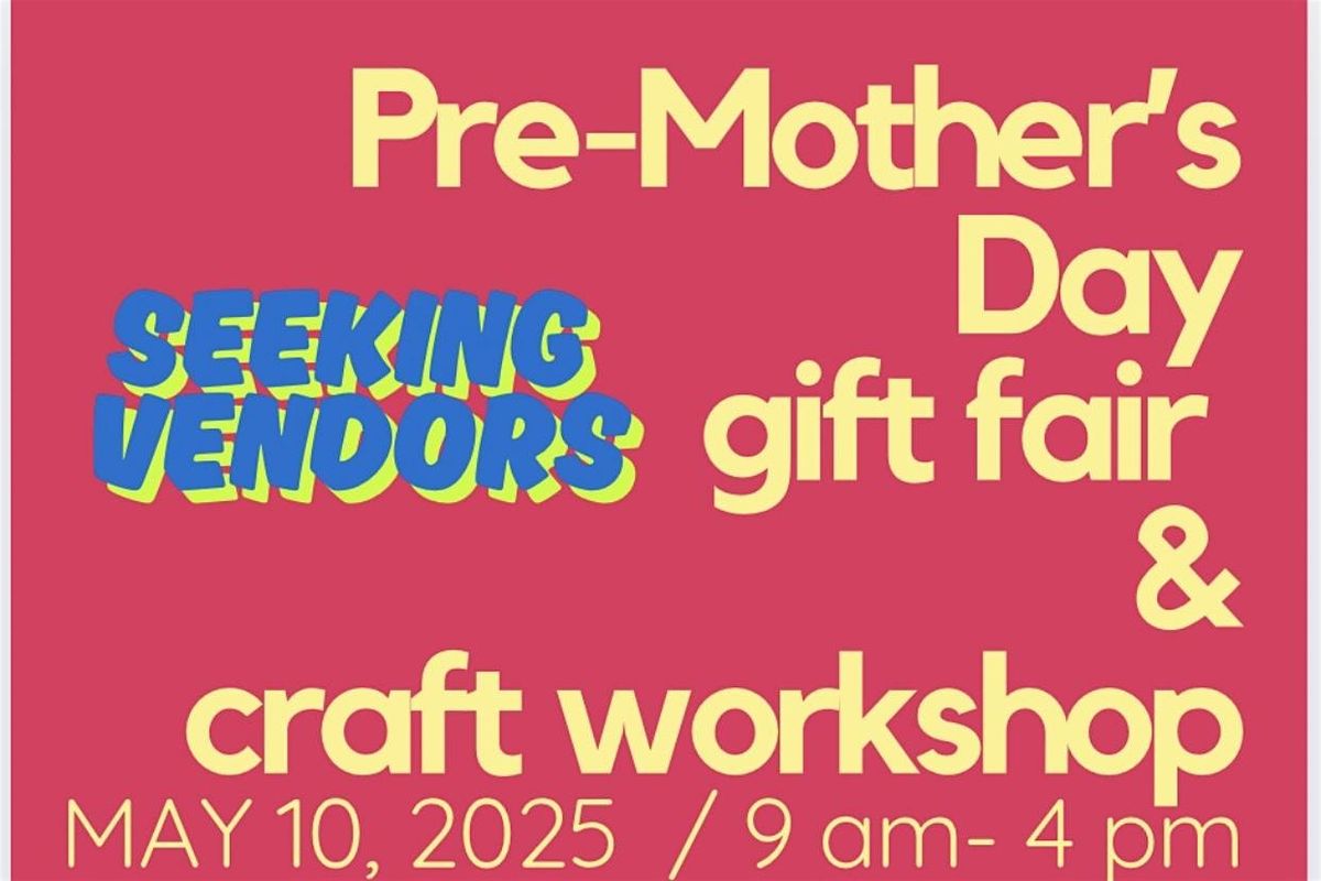 PRE- MOTHER’S DAY GIFT FAIR & CRAFT WORKSHOP, 10 May | Event in Belleville | AllEvents