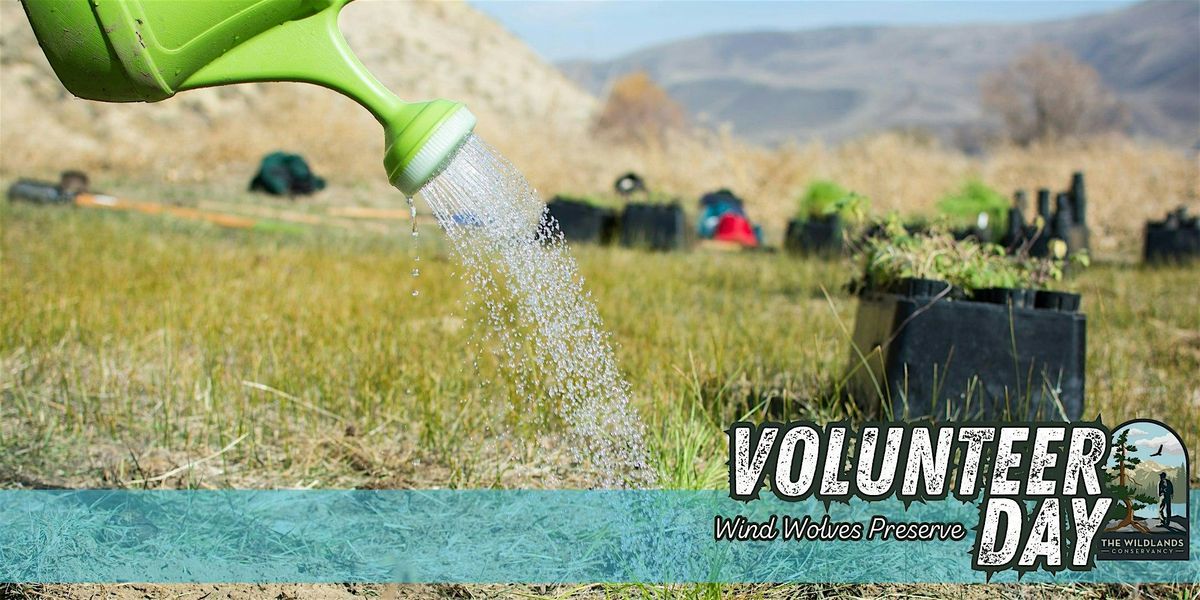 Volunteer Day: Plant Watering -  Wind Wolves Preserve, 14 September | Event in Bakersfield | AllEvents