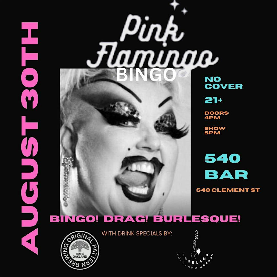 Pink Flamingo (Drag & Burlesque) Bingo Aug 30th, 30 August | Event in San Francisco | AllEvents