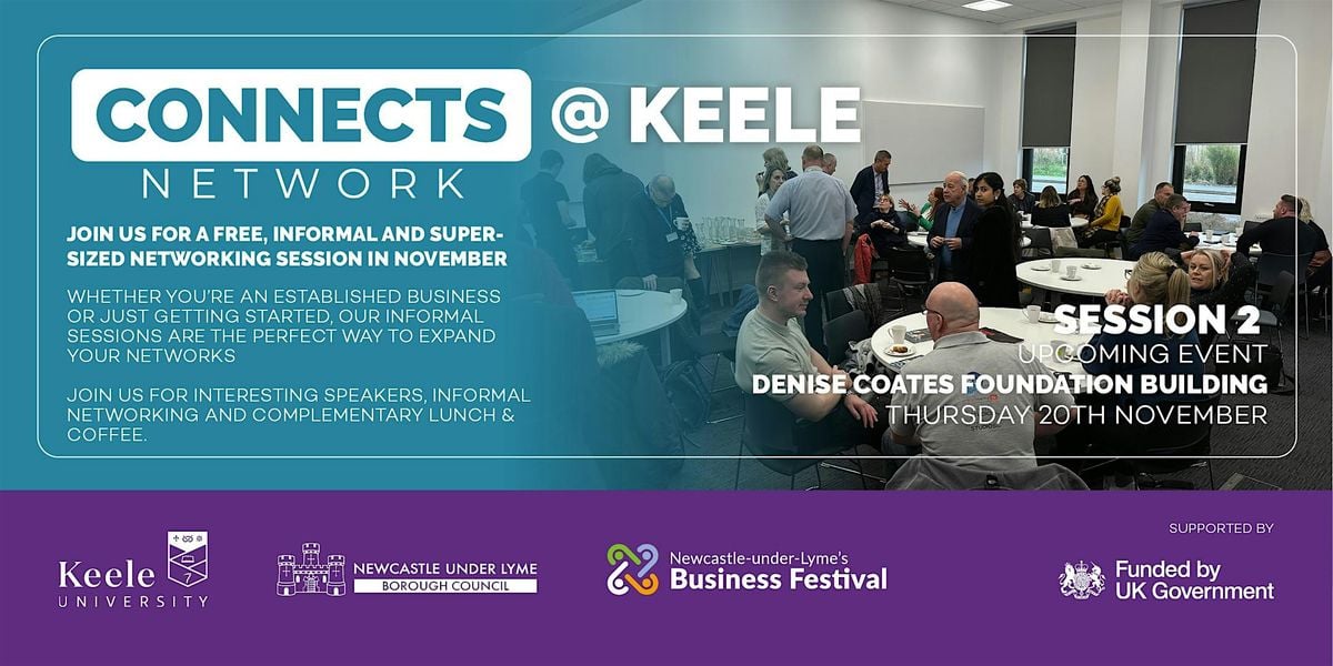 Connects Network at Keele - Session 2 - November  2025, 20 November | Event in Keele | AllEvents
