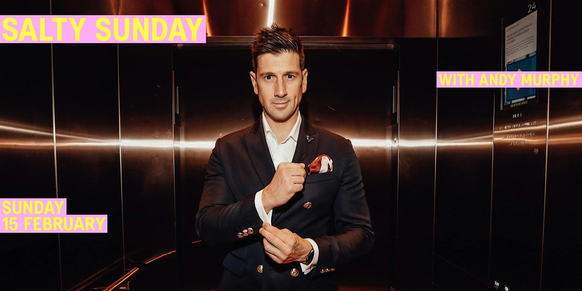 Salty Sunday with Andy Murphy, 15 February | Event in Portsea | AllEvents