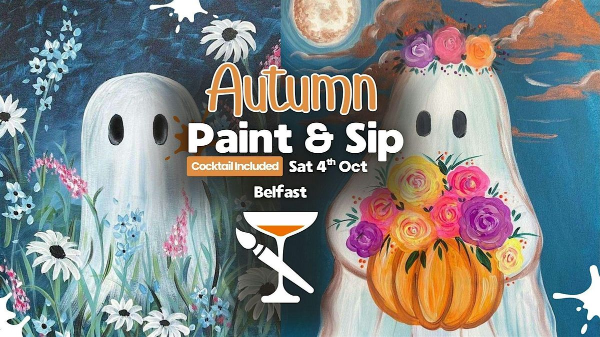 Belfast: Autumn Paint n' Sip, 4 October | Event in Belfast | AllEvents