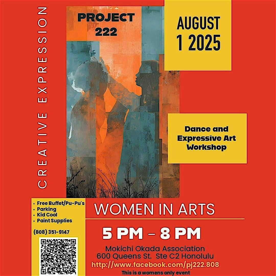 Project 222 - Art in Motion (Women in Arts), 1 August | Event in Honolulu | AllEvents