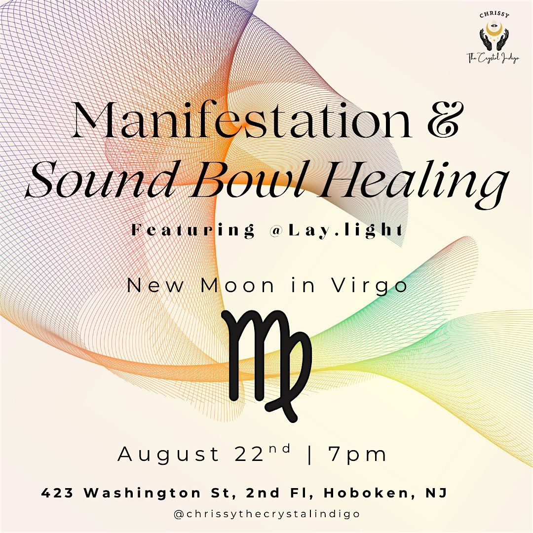 New Moon Manifestation & Sound Bowl Healing Circle, 22 August | Event in Hoboken | AllEvents