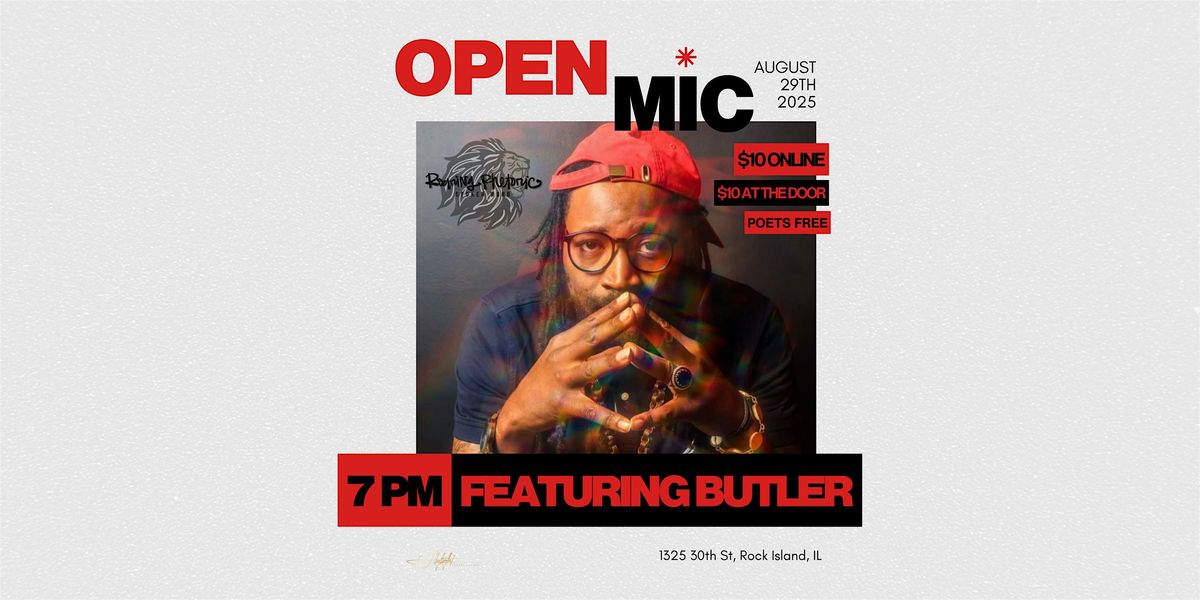 Roaring Rhetoric Open Mic: Featuring Butler, 29 August | Event in Rock Island | AllEvents